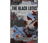 K Cardella The Black Lotus (Tascabile)