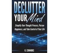 K Connors Declutter Your Mind (Tascabile)