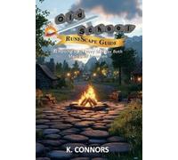 K Connors The Old School RuneScape Guide (Tascabile)