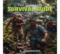 K. Connors The Ultimate Survival Guide (Tascabile)