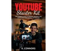 K. Connors YouTube Starter Kit (Tascabile)