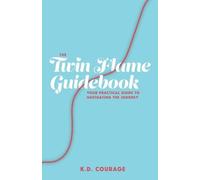 K D Courage The Twin Flame Guidebook (Tascabile)