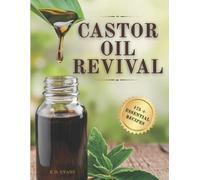 K D Evans Castor Oil Revival (Tascabile)