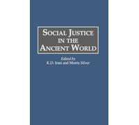 K D Irani Morris Silver Social Justice in the Ancient World (Copertina rigida)