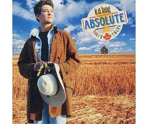 k.d. lang and The Reclines Absolute Torch and Twang (CD) Album