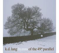 K. D. Lang Hymns of The 49th Parallel (Vinyl LP)