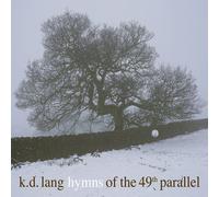 K. D. Lang Hymns of the 49th Parallel (Vinyl LP)