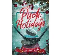 K D Miller Puck the Holidays (Tascabile) Vipers Sin Bin