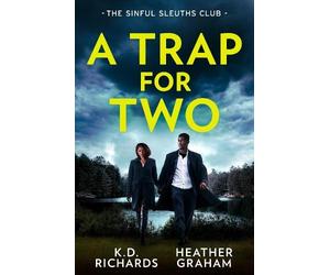 K.D. Richards Heather Graham A Trap For Two: The Sinful Sleuths Club (Tascabile)