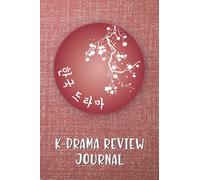 K-Drama Review Journal: Guided Fill-In Prompt Notebook for Tracking and Rating Korean TV Shows