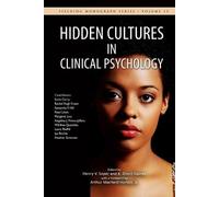 K Drorit Gaines Henry V Soper Hidden Cultures in Clinical Psychology (Tascabile)