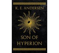 K E Andersen Son of Hyperion (Tascabile)