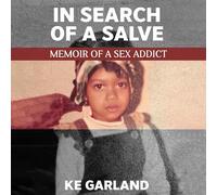 K E Garland In Search of a Salve (Copertina rigida)