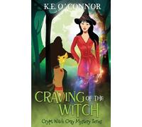 K E O'Connor Craving of the Witch (Tascabile) Crypt Witch Cozy Mystery