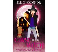K E O'Connor Curse of the Witch (Tascabile) Crypt Witch Cozy Mystery