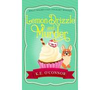 K E O'Connor Lemon Drizzle and Murder (Tascabile)