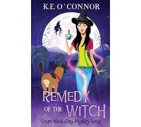 K E O'Connor Remedy of the Witch (Tascabile) Crypt Witch Cozy Mystery