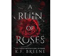 K F Breene A Ruin Of Roses (Copertina rigida) Deliciously Dark Fairytales