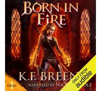 K.F. Breene Born in Fire (Demon Days, Va (Copertina rigida) (PRESALE 28/09/2026)
