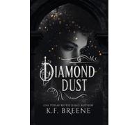 K F Breene Diamond Dust (Copertina rigida) Shadowbound Fae