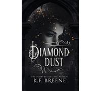 K.F. Breene K.F. Breene Khristine Hvam Hazy D Diamond Dust: Shadowbo (Tascabile)