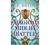 K F Breene Magical Midlife Battle (Tascabile) Leveling Up