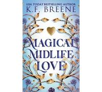 K F Breene Magical Midlife Love (Tascabile) Leveling Up
