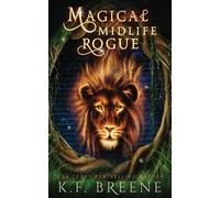 K F Breene Magical Midlife Rogue (Tascabile) Leveling Up