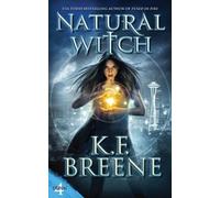 K F Breene Natural Witch (Tascabile) Demon Days, Vampire Nights World