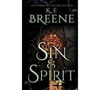 K F Breene Sin & Spirit (Tascabile) Demigods of San Francisco