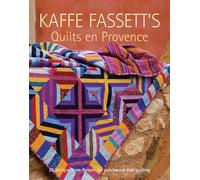 K Fassett Kaffe Fassett's Quilts en Provence (Tascabile)