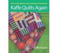 K. Fassett Kaffe Quilts Again (Tascabile)