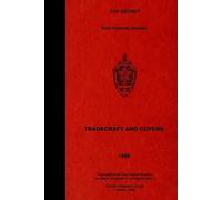 K G B First Main Dir TOP SECRET KGB Training Manual - Tradecraft an (Tascabile)