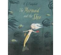 The Mermaid and the Shoe