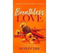 K.G. Fletcher Breathless Love (Tascabile) Bennetts of Langston Falls
