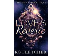 K.G. Fletcher Love's Reverie (Tascabile) Stardust Duet