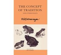 K. G. Subramanyan The Concept of Tradition (Tascabile) India List