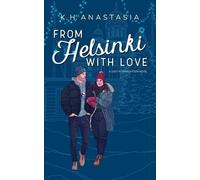 K H Anastasia From Helsinki with Love (Tascabile) Lost in Translation