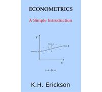 K H Erickson Econometrics (Tascabile) Simple Introductions