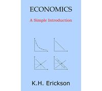 K H Erickson Economics (Tascabile) Simple Introductions