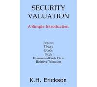 K H Erickson Security Valuation (Tascabile) Simple Introductions