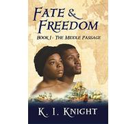 K I Knight Fate & Freedom (Tascabile) Fate & Freedom