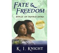 K I Knight Fate & Freedom (Tascabile) Fate & Freedom