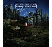 K.I.Z. - HURRA DIE WELT GEHT UNTER