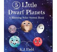 K J Field 5 Little Dwarf Planets (Copertina rigida)