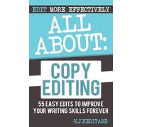 K J Heritage All About Copyediting (Tascabile)