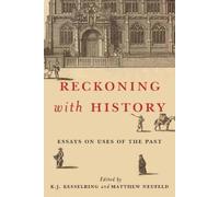 K.J. Kesselring Reckoning with History (Copertina rigida)