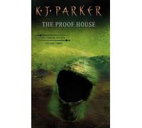K. J. Parker The Proof House (Tascabile) Fencer Trilogy