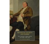 K.J. Saville-Smith Provincial Society and Empire (Copertina rigida)