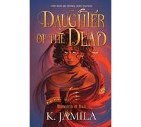 K Jamila Daughter of the Dead (Tascabile)